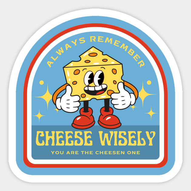 Cheese Wisely Vintage Cartoon Cheese Man Sticker by maikamess